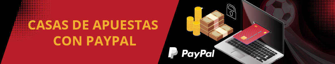 casas de apuestas con paypal banner