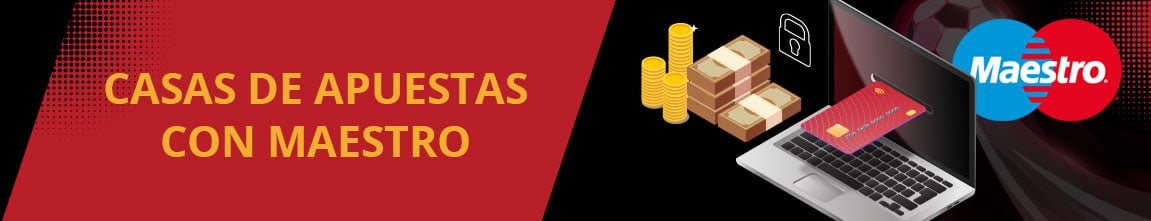 casas de apuestas con maestro banner